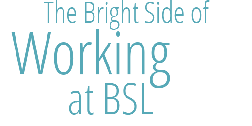 working at bsl