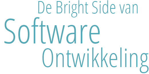 De Bright Side van Software Ontwikkeling