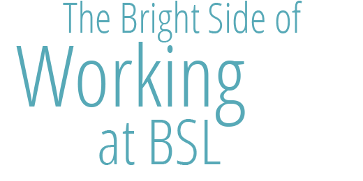 working at bsl